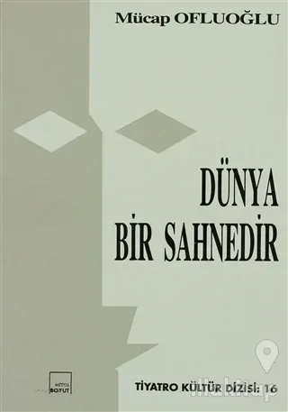 Dünya Bir Sahnedir