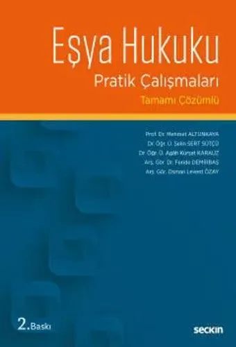 Eşya Hukuku Pratik Çalışmaları