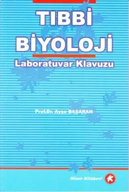 Tıbbi Biyoloji Laboratuvar Klavuzu