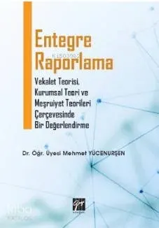 Entegre Raporlama