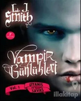 Vampir Günlükleri Uyanış ve Savaş (Ciltli)