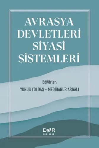 Avrasya Devletleri Siyasi Sistemleri