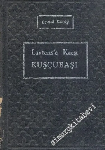 Lavrens’e Karşı Kuşçubaşı -