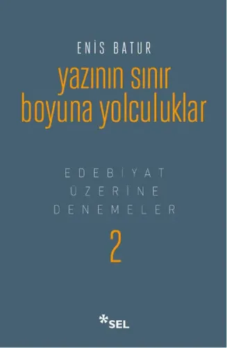 Yazının Sınır Boyuna Yolculuk (Ciltli)