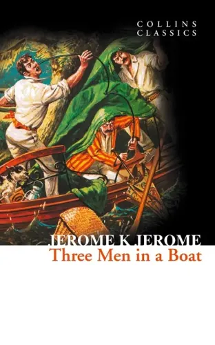 Three Men in a Boat (Collins Classics)