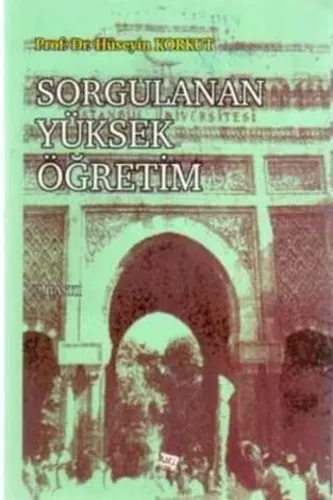 Sorgulanan Yüksek Öğretim