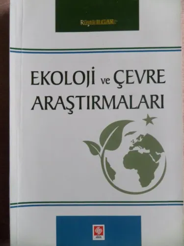 Ekoloji Ve Çevre Araştırmaları