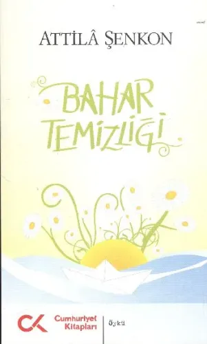 Bahar Temizliği Attila Şenkon
