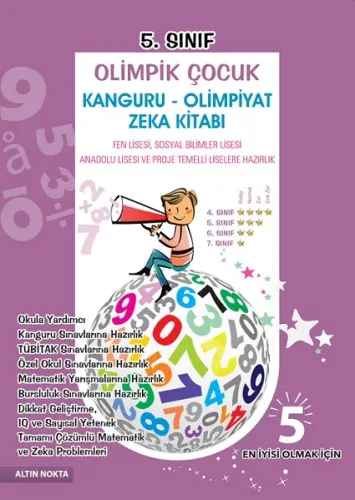 Altın Nokta 5. Sınıf Olimpik Çocuk Kanguru - Olimpiyat Zeka Kitabı Tamamı Çözümlü