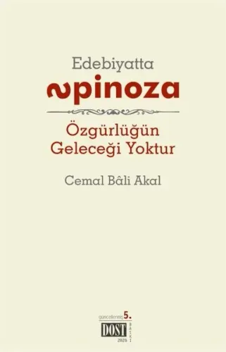 Özgürlüğün Geleceği Yoktur
