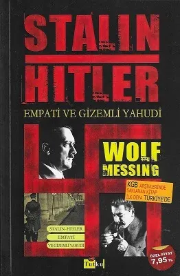 Stalin Hitler Empati ve Gizemli Yahudi