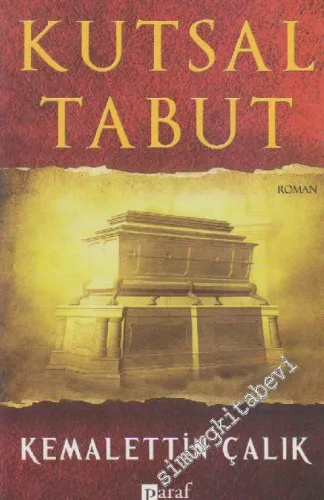 Kutsal Tabut: Ahit Sandığı'nın Peşinde -