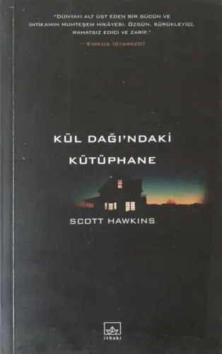 Kül Dağı’ndaki Kütüphane