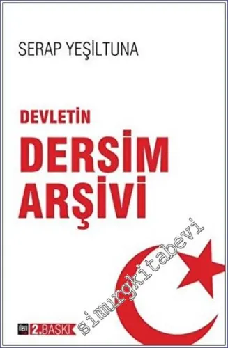 Devletin Dersim Arşivi -