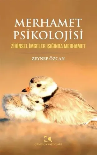 Merhamet Psikolojisi Zeynep Özcan