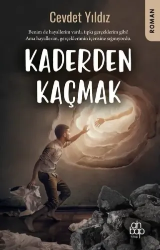 Kaderden Kaçmak