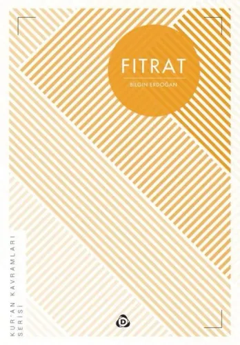 Fıtrat; Kur'an Kavramları Serisi