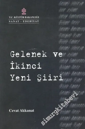 Gelenek ve İkinci Yeni Şiiri -        2002