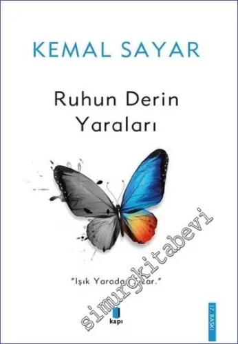 Ruhun Derin Yaraları: Işık Yaradan Sızar  -
