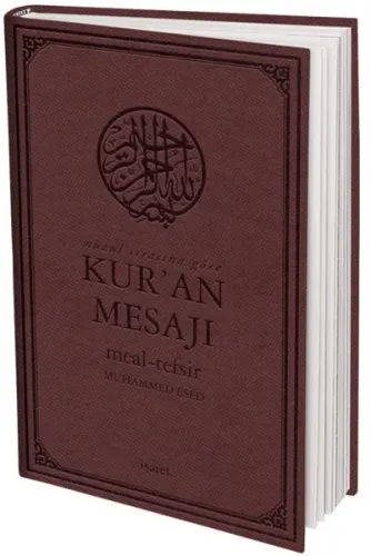 Nüzul Sırasına Göre Kur'an Mesajı Meal - Tefsir (Mushaflı, Arapça Metinli, Orta Boy)