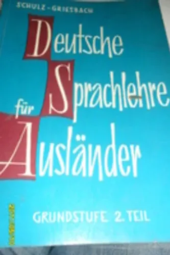 Deutsche Sprachlehre Für Auslander 2.Teil