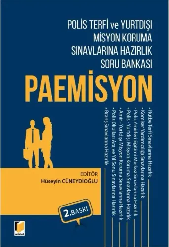 Polis Terfi ve Yurtdışı Misyon Koruma Sınavlarına Hazırlık Soru Bankası PAEMİSYON