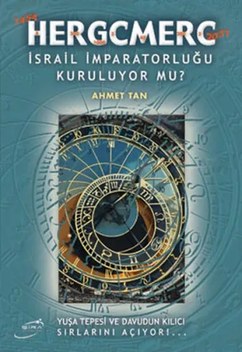 Hergcmerc; İsrail İmparatorluğu Kuruluyor Mu?