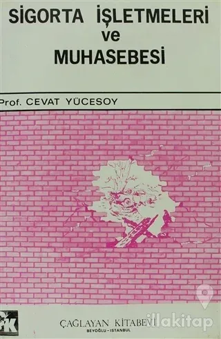 Sigorta İşletmeleri ve Muhasebesi