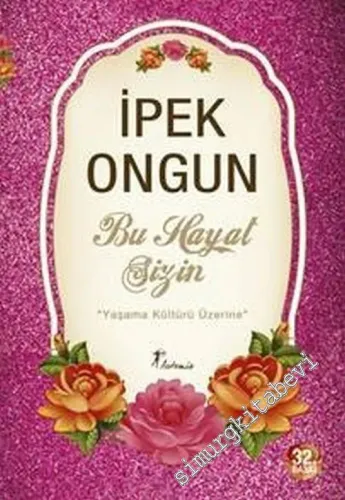 Bu Hayat Sizin: Yaşama Kültürü Üzerine -         2020