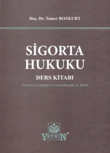 Sigorta Hukuku Ders Kitabı