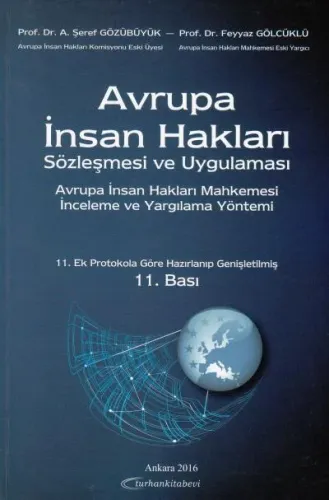 Avrupa İnsan Hakları Sözleşmesi Ve Uygulaması