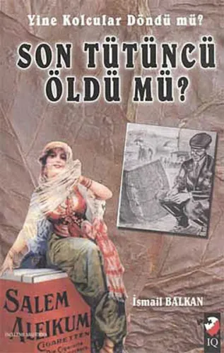 Yine Kolcular Döndü mü? Son Tütüncü Öldü mü?