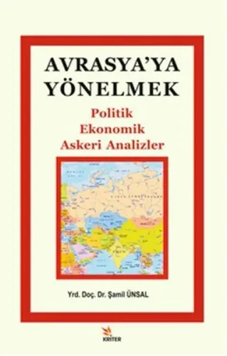 Avrasya'ya Yönelmek