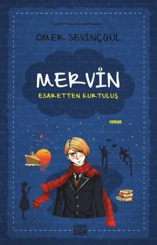 Mervin – 2; Esaretten Kurtuluş