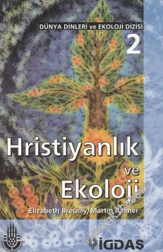 Hristiyanlık ve Ekoloji -        1997