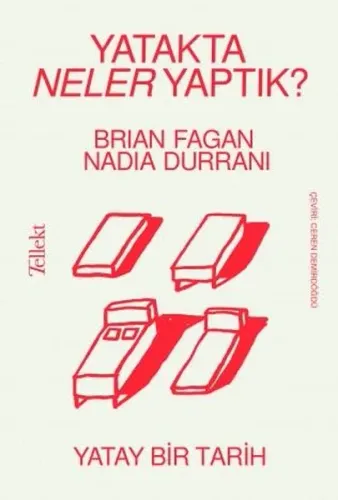 Yatakta Neler Yaptık? ;Yatay Bir Tarih