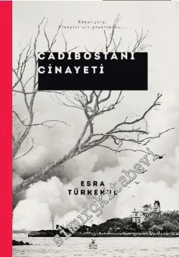Cadıbostanı Cinayeti -