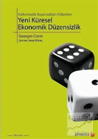 Yeni Küresel Ekonomik Düzensizlik