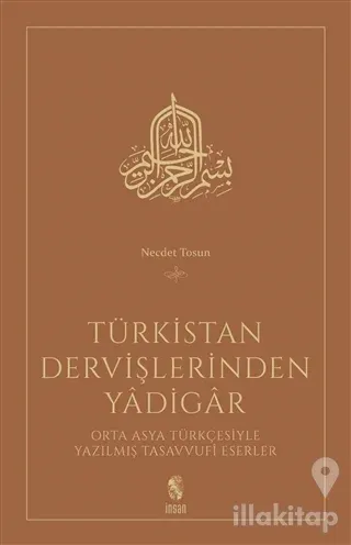 Türkistan Dervişlerinden Yadigar