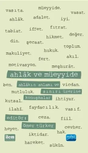 Ahlak ve Müeyyide-Ahlakın Anlamı ve Sınırı Üzerine Konuşmalar | Kitap 