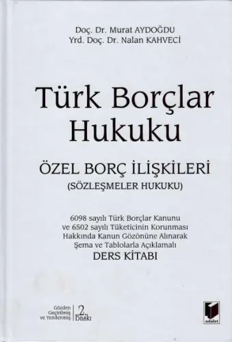 Türk Borçlar Hukuku Özel Borç İlişkileri
