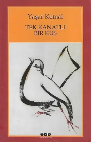 Tek Kanatlı Bir Kuş