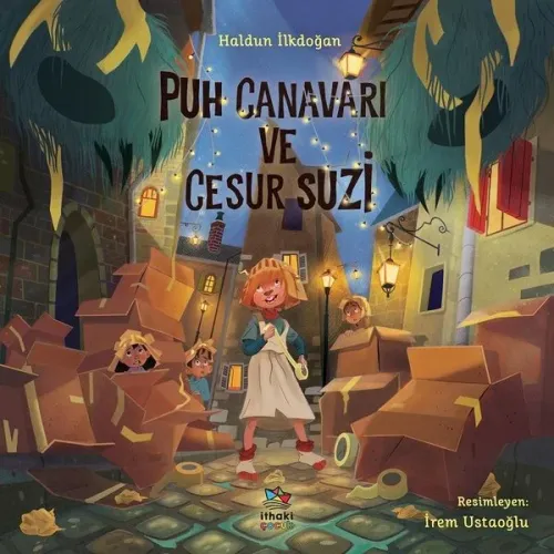 Puh Canavarı ve Cesur Suzi | Haldun İlkdoğan | İthaki Çocuk Yayınları