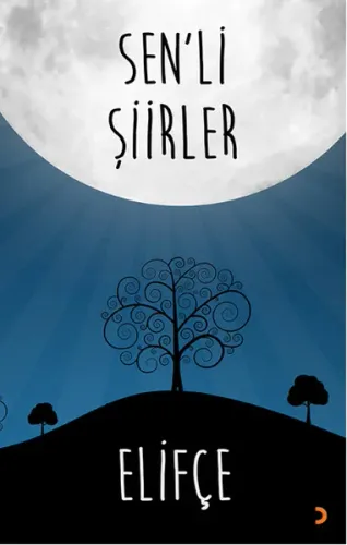 Sen'li Şiirler