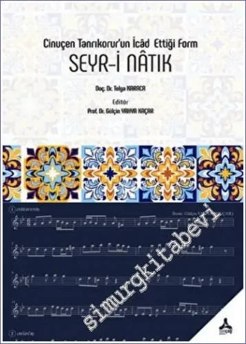 Seyr-i Natık - Cinuçen Tanrıkorur'un İcad Ettiği Form -         2022