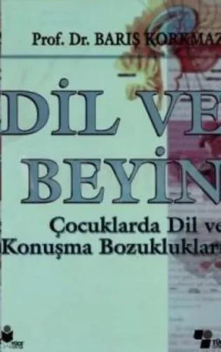 Dil ve Beyin Barış Korkmaz
