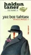 Düz Yazıları-6: Yaz Boz Tahtası (Devekuşuna Mektuplar 2)