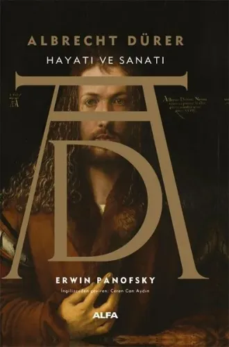 Albrecht Dürer;Hayatı ve Sanatı