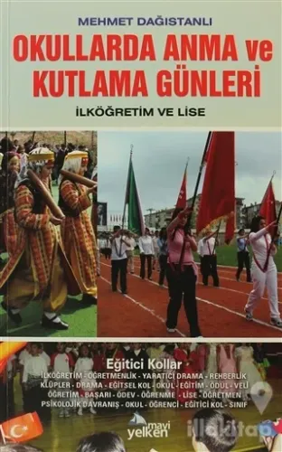 Okullarda Anma ve Kutlama Günleri