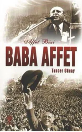 Baba Affet Tuncer Günay